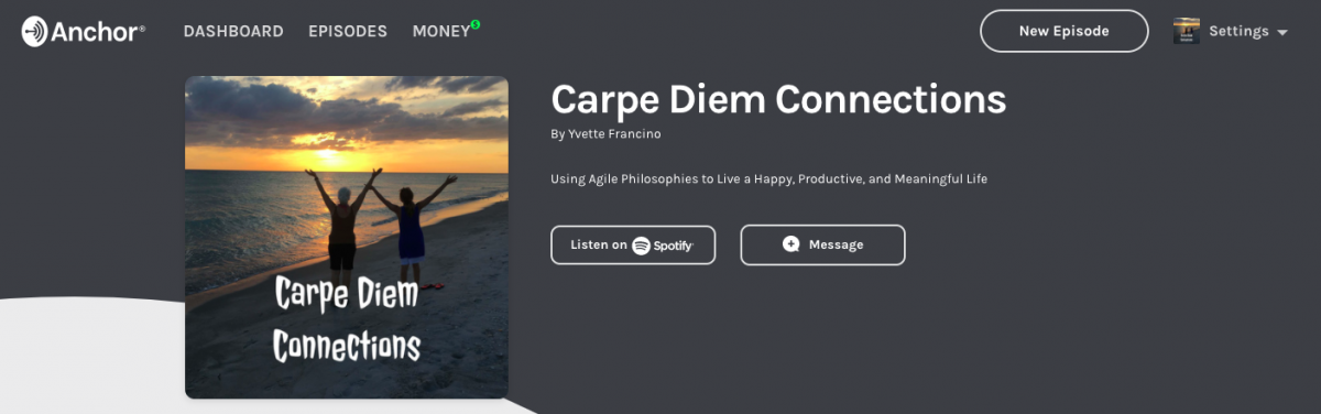I Started a Podcast – Carpe Diem Connections!